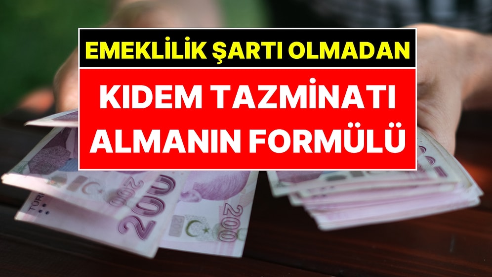 Emekliliği Beklemeye Son: Bu Şartları Taşıyanlar Kıdem Tazminatını Hemen Alıyor