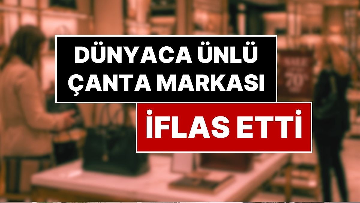 Dünyaca Ünlü Çanta Markası Radley London İflas Etti: Tüm Mağazalarını Kapatıyor