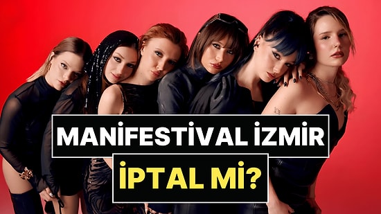 Tolga Akış Tutuklandı: İzmir Manifestival İptal mi? 28-30 Ağustos Manifest Konseri Olacak mı?