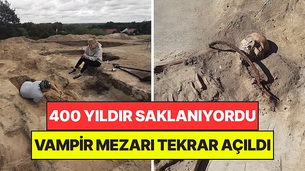 400 Yıllık Gizemli 'Vampir' Mezarının Sırrı Sonunda Çözüldü