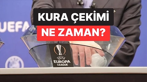 UEFA Avrupa Ligi Kura Çekimi Ne Zaman, Saat Kaçta ve Hangi Kanalda?