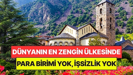 Dünyanın En Zengin Ülkeleri Arasında Ama Para Birimi Bile Yok: Sıfır İşsizliği Başardı