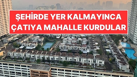 Şehirde Yer Kalmayınca Alışveriş Merkezinin Çatısına 78 Evlik Mahalle Yaptılar!