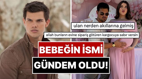 Alacakaranlık’ın Jacob’ı Taylor Lautner’ın Bebeği İçin Düşündüğü İsim Sosyal Medyayı Karıştırdı!