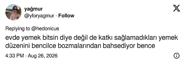 Meselenin fazla yemekten çok, hiçbir katkı sunulmayan yemek düzenini bencilce bozmak olduğunu düşünenler vardı.