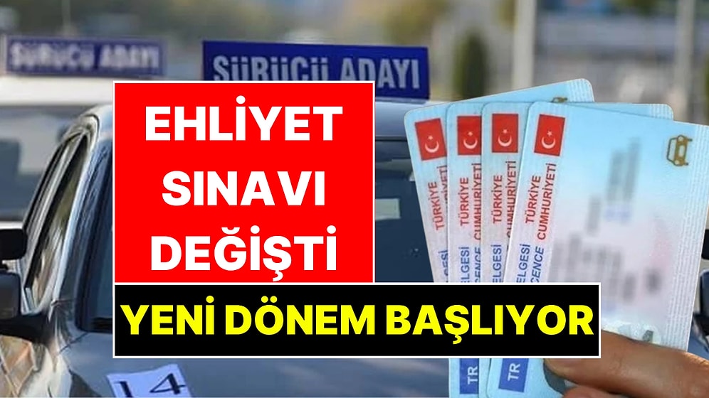 Ehliyet Sınavı Değişti: İki Duba Arasına Park Bitti, Gerçek Trafik Geldi