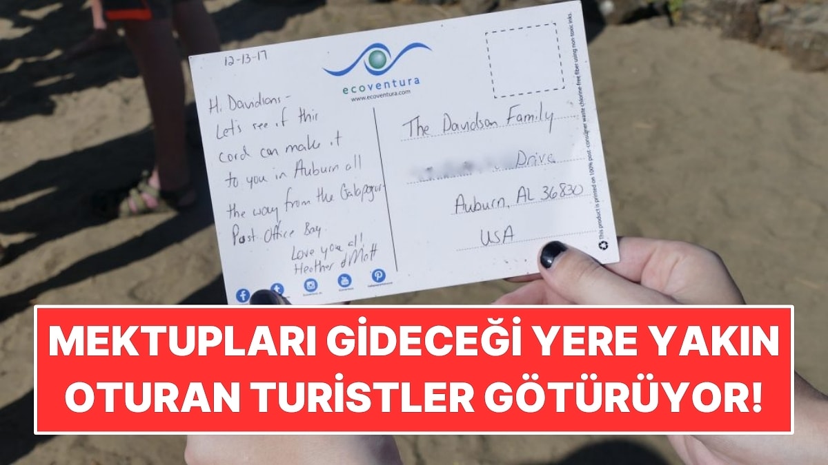 Postacısı Yok! Mektupları Gideceği Yere Yakın Oturan Turistler Götürüyor