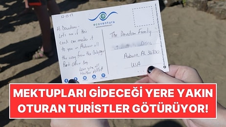 Postacısı Yok! Mektupları Gideceği Yere Yakın Oturan Turistler Götürüyor