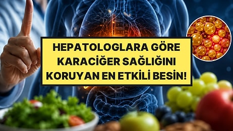Karaciğer Yağlamasını Önleyen 1 Numaralı Besin Açıklandı: Her Gün Tüketildiğinde Fark Yaratıyor