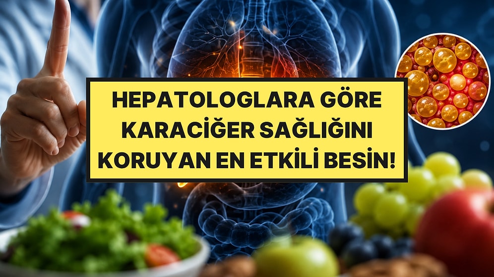 Karaciğer Yağlamasını Önleyen 1 Numaralı Besin Açıklandı: Her Gün Tüketildiğinde Fark Yaratıyor