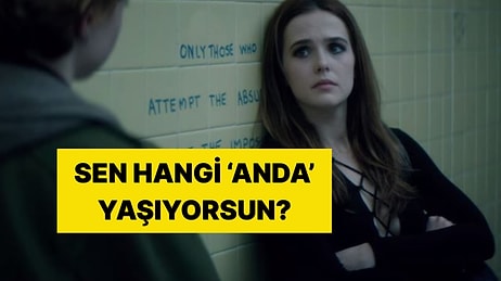 Geçmişte mi Yaşıyorsun, Gelecekte mi?