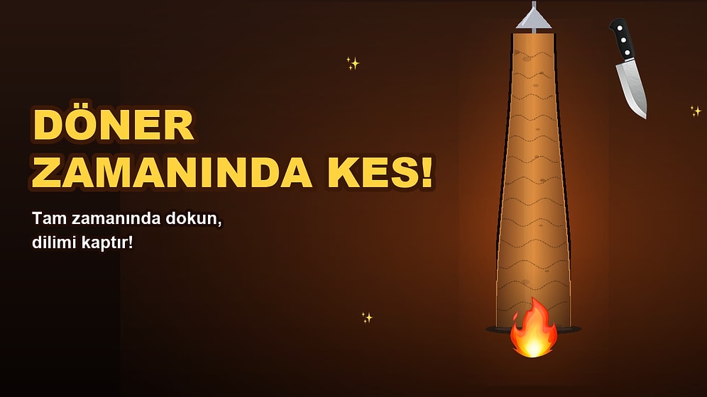 Reflekslerine Güvenenlere: Döneri Düzgün Kesmeyi Başarabilir misin?
