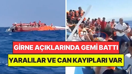 Girne Açıklarında 259 Yolcuyu Taşıyan Gemi Battı: Yaralılar ve Can Kayıpları Var