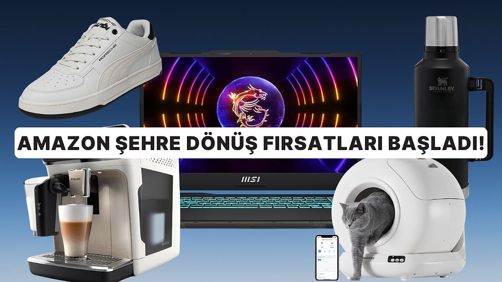 Amazon Şehre Dönüş Fırsatları Başladı: Son 365 Günün En Düşük Fiyatları