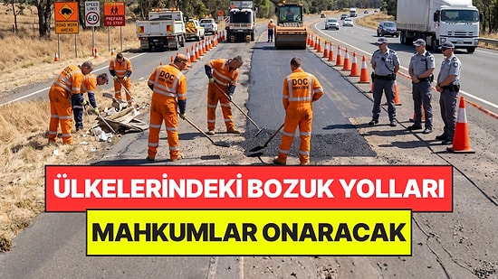 Ülkelerindeki 500 Bin Bozuk Yolu Mahkumlar Onaracak: Cezaevlerinden Ucuz İşçi Çıkacak
