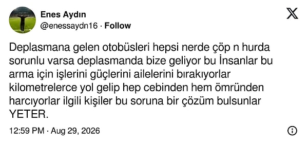 Olay bir taraftarın deplasman otobüslerinin kötü durumda olmasını eleştirmesiyle başladı.
