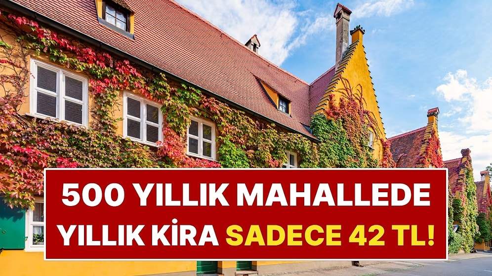 500 Yıllık Mahallede Yıllık Kira Sadece 42 TL!