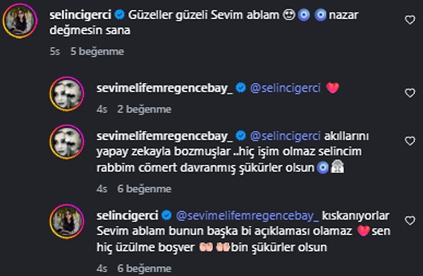 Bu tartışmaya Selin Ciğerci de dahil oldu. Sevim Emre’nin bikinili pozuna kayıtsız kalmayan Ciğerci, “Güzeller güzeli Sevim ablam, nazar değmesin sana” yorumunu yaptı.