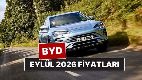 Eylül 2026 BYD Fiyat Listesi! İşte BYD Atto 3, Dolphin, Han, Seal U DM-i, Tang ve Seal U EV Güncel Fiyatları
