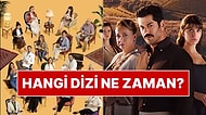Eylül Geldi, Yeni Sezon Başladı: Hangi Dizi Hangi Gün Yayında?