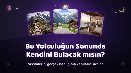 Kalbinin Götürdüğü Yolu Seç: Kişiliğinin Tüm Detaylarını Ortaya Çıkarıyoruz!