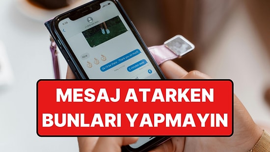 WhatsApp'taki En Sinir Bozucu Davranışlar!