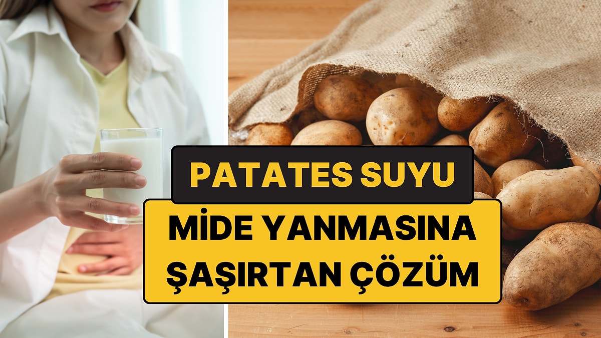 Mide Yanmasına Karşı Şaşırtan Çözüm: Patates Suyu