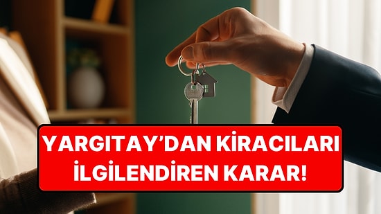 Oturduğun Ev Satılırsa Depozito Kimden İstenir? Yargıtay'dan Kiracıları İlgilendiren Karar