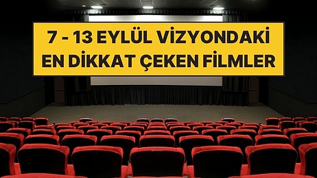 Aşkın Büyüsü 2’den Sınırsız’a 11 Eylül’de Vizyona Girecek Filmler!