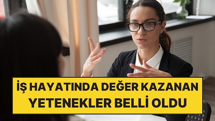 İş Hayatında Değer Kazanacak ve Gerileyecek Yetenekler Belli Oldu