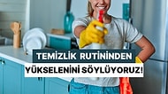 Temizlik Alışkanlıklarına Göre Yükselenini Tahmin Ediyoruz!