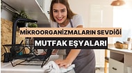 En Çok Mikroorganizma Barındıran Mutfak Eşyaları