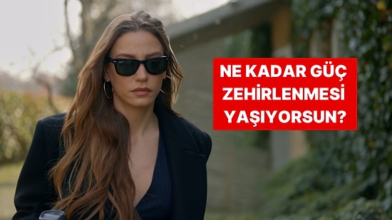 Burcuna Göre Ne Kadar Güç Zehirlenmesi Yaşıyorsun?