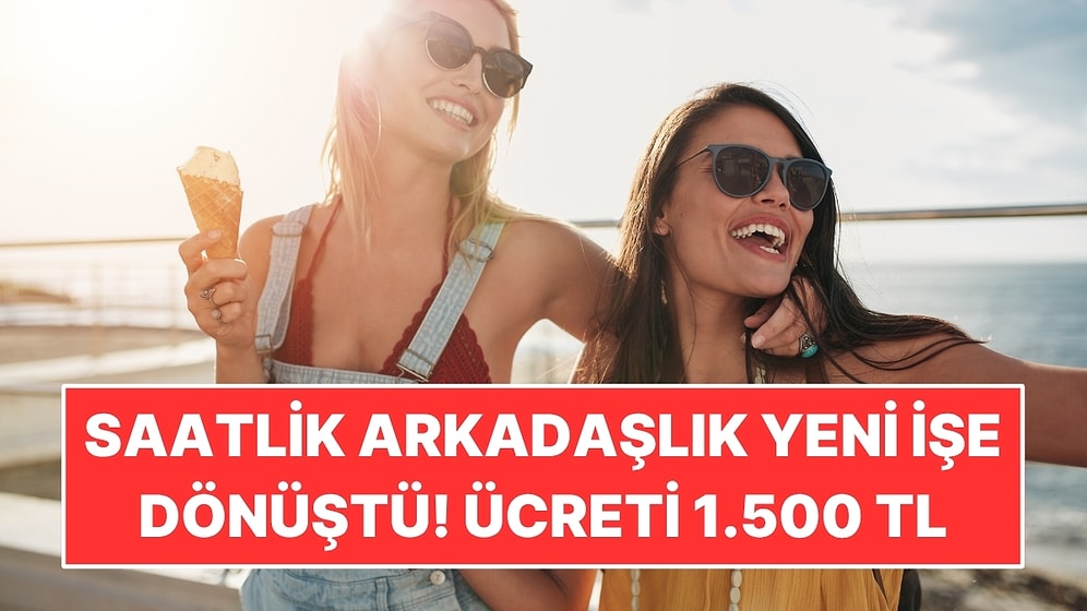 Koşuya, Alışverişe ve Spaya Eşlik Ediyor: Bir Saatlik Arkadaşlık İçin 1.500 TL Alıyor