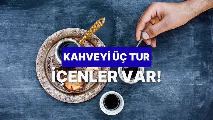 Dünyanın Dört Bir Yanından İlginç Kahve Gelenekleri