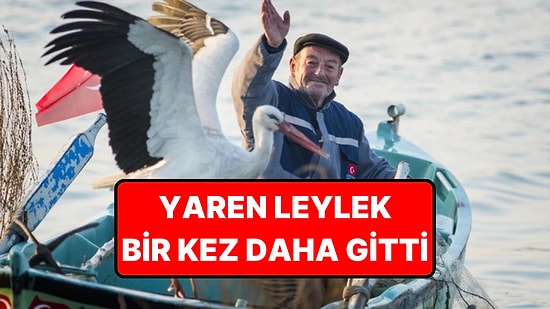 15 Yıldır Aynı Yere Gelen Yaren Leylek Göç Yolculuğuna Başladı
