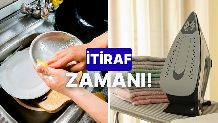En Sevmediğin Ev İşini Tahmin Ediyoruz!