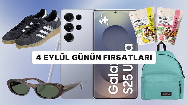 Bugün İndirimde Neler Var? 4 Eylül 2026 Günün Fırsatları