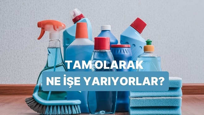 “Hangi Temizlik Ürünü Aslında Ne İşe Yarar?” Anlatıyoruz!