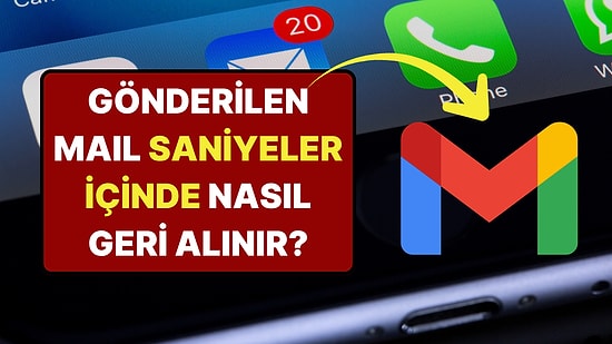 Yanlışlıkla Gönderilen Maili Geri Alma Devri Başladı: Gmail’de Hayat Kurtaran Gizli Ayar!