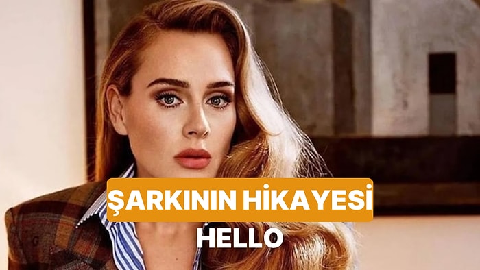 Tek Bir Telefon Görüşmesiyle Yazılan Dev Hit: Hello