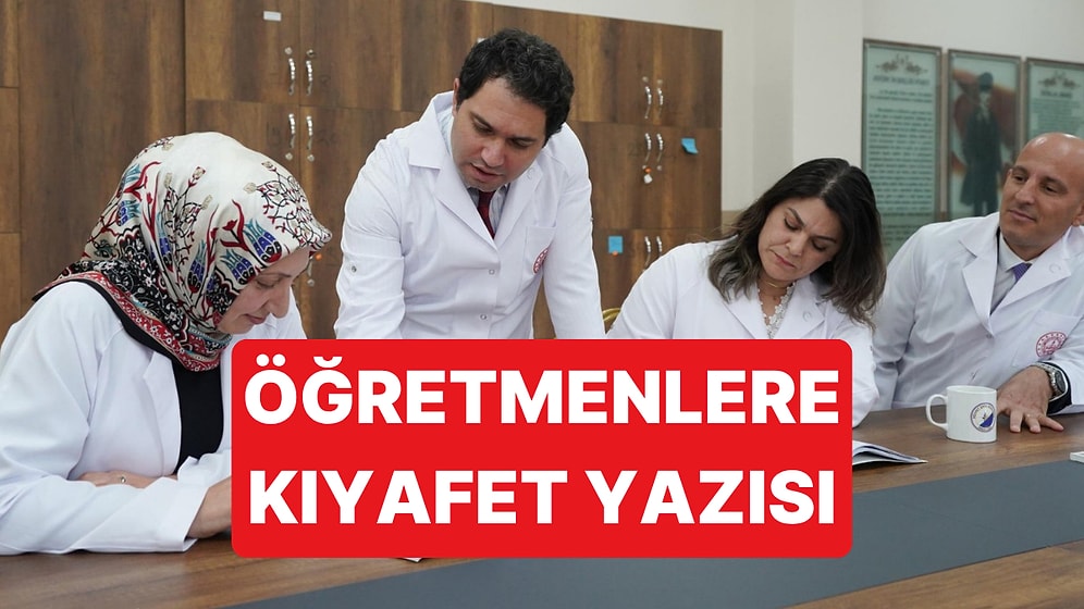 Öğretmenler İçin Yeni Dönem Başlıyor: Okullara Önlük Yazısı Gönderildi