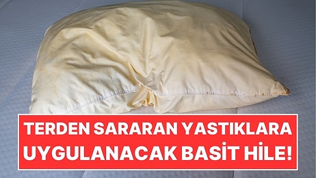 Terden Sararan Yastıklara Uygulanacak Basit Hile: Tek Malzeme Yetiyor