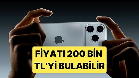 Iphone 18 Pro Max İçin Öngörülen Fiyat El Yakıyor: Tam Donanımlı Telefon 200 Bin TL'yi Bulabilir