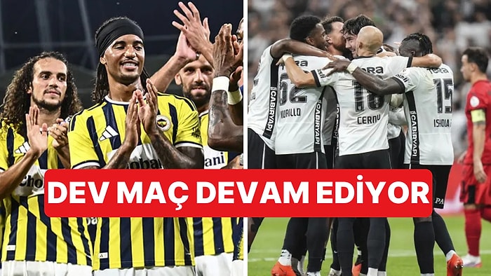Sezonun İlk Derbisinde Fenerbahçe-Beşiktaş Karşı Karşıya Geliyor