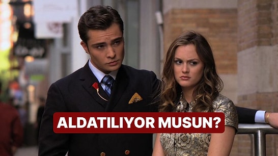 Evet/Hayır Testine Göre Bu İlişkide Aldatılma Riskin Sandığından Yüksek Olabilir!
