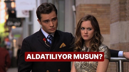 Evet/Hayır Testine Göre Bu İlişkide Aldatılma Riskin Sandığından Yüksek Olabilir!