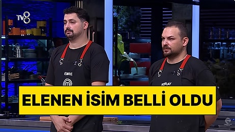 6 Eylül'de MasterChef'te Elenen İsim Belli Oldu: MasterChef'te Kim Elendi?