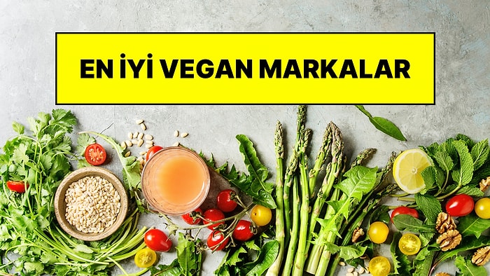 En İyi Vegan Markalar