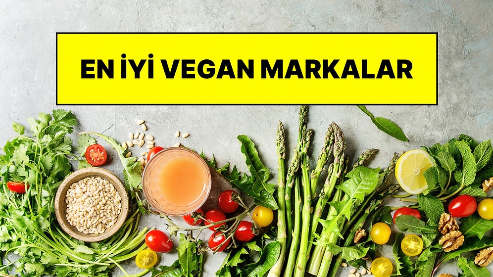 En İyi Vegan Markalar